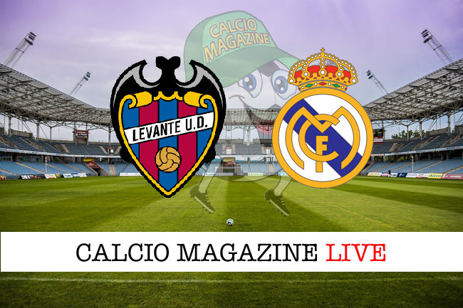 Levante Real Madrid cronaca diretta live risultato in tempo reale