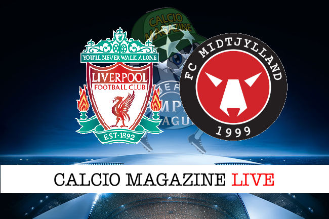 Liverpool Midtjylland cronaca diretta live risultato in tempo reale