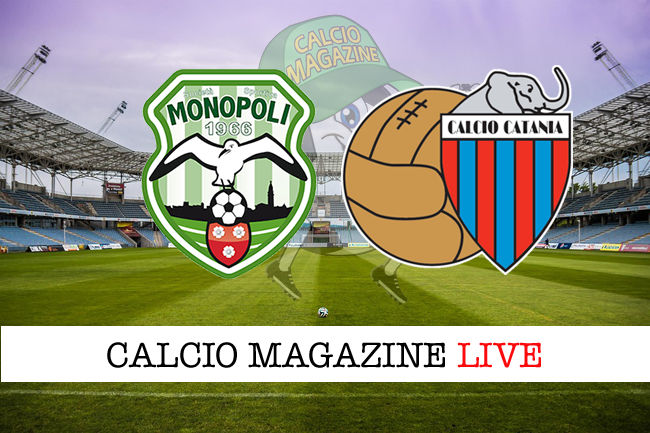 Monopoli Catania cronaca diretta live risultato in tempo reale