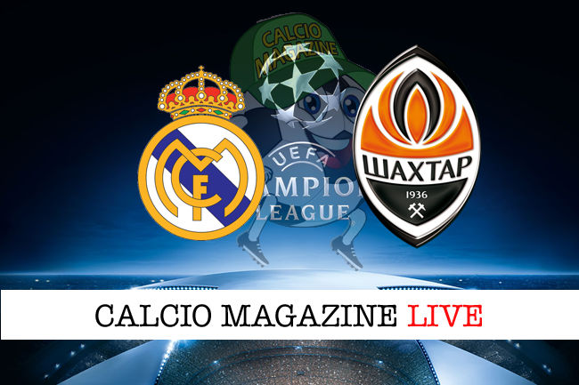 Real Madrid Shakhtar Donetskcronaca diretta live risultato in tempo reale