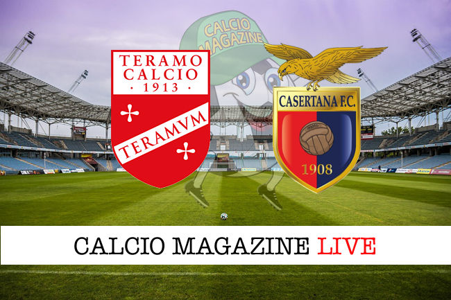 Teramo Casertana cronaca diretta live risultato in tempo reale