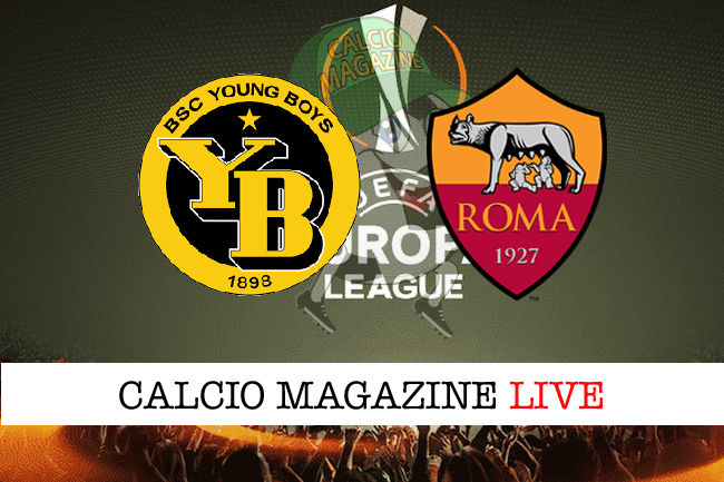 Young Boys Roma cronaca diretta live risultato in tempo reale