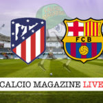 Atletico Madrid Barcellona cronaca diretta live risultato in tempo reale