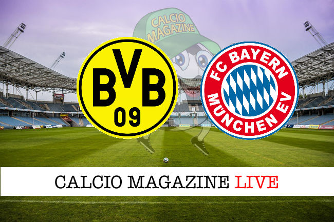 Borussia Dortmund Bayern Monaco cronaca diretta live risultato in tempo reale