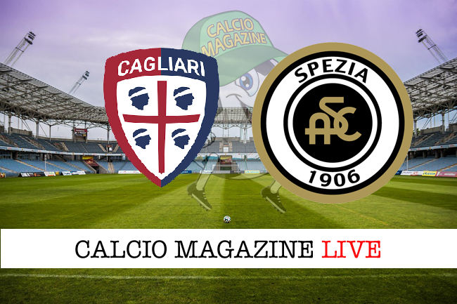 Cagliari Spezia cronaca diretta live risultato in tempo reale