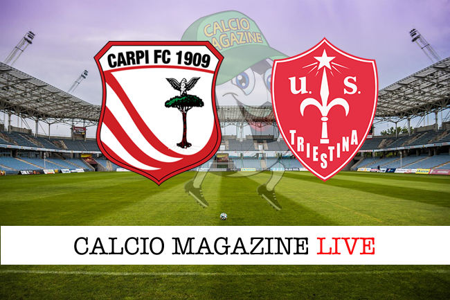 Carpi Triestina cronaca diretta live risultato in tempo reale