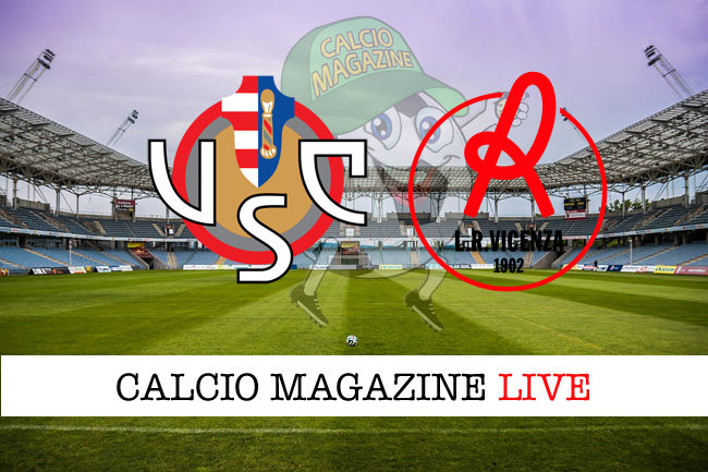 Cremonese Vicenza cronaca diretta live risultato in tempo reale