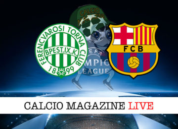 Ferencvaros Barcellona cronaca diretta live risultato in tempo reale