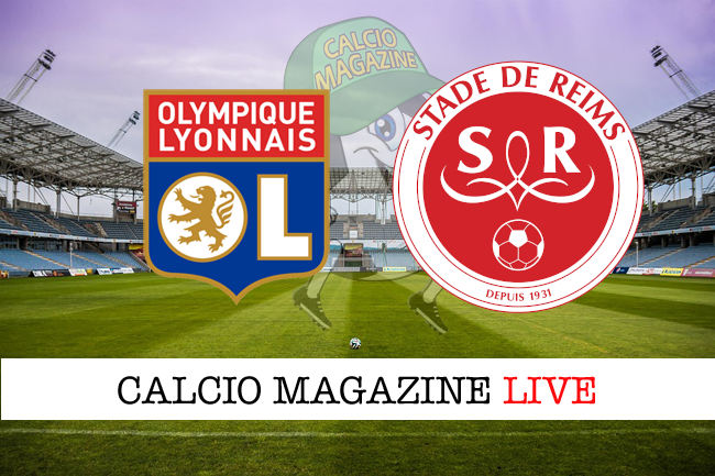 Lione Reims cronaca diretta live risultato in tempo reale