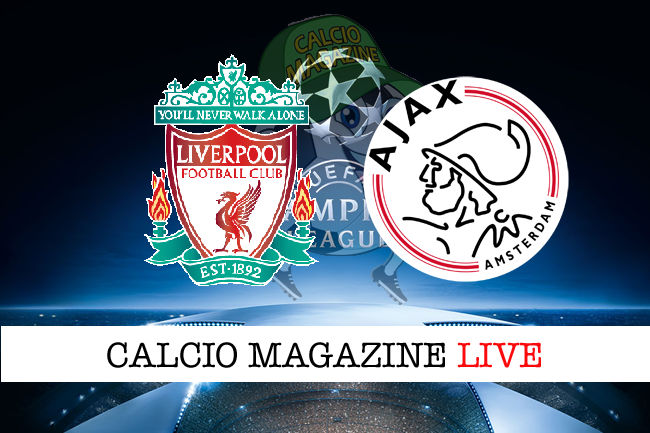 Liverpool Ajax cronaca diretta live risultato in tempo reale