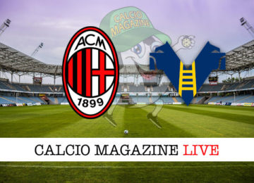Milan Hellas Verona cronaca diretta live risultato in tempo reale