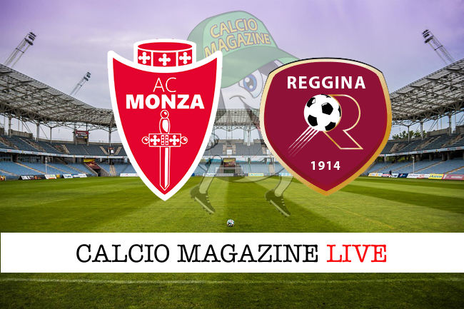 Monza Reggina cronaca diretta live risultato in tempo reale