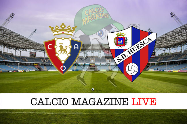 Osasuna Huesca cronaca diretta live risultato in tempo reale