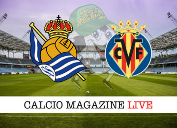 Real Sociedad Villarreal cronaca diretta live risultato in tempo reale