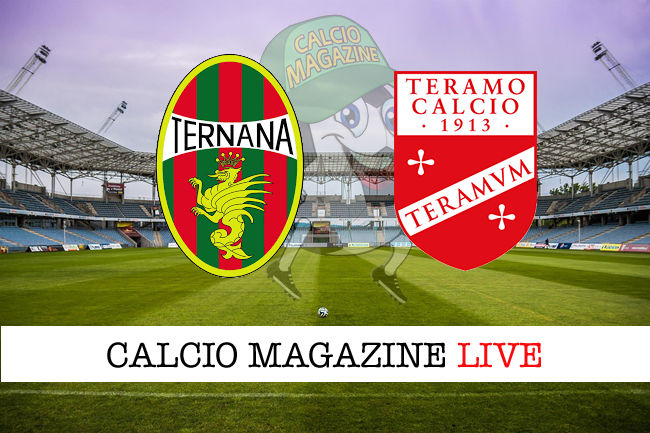 Ternana Teramo cronaca diretta live risultato in tempo reale