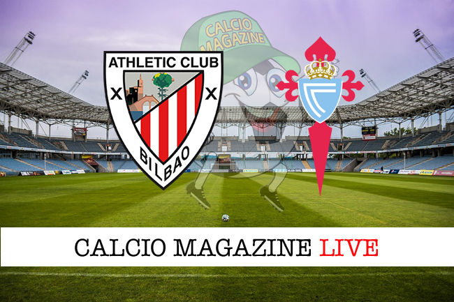 Athletic Bilbao Celta Vigo cronaca diretta live risultato in tempo reale