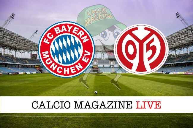 Bayern Monaco Mainz 05 cronaca diretta live risultato in tempo reale