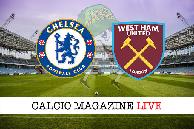 Chelsea West Ham cronaca diretta live risultato in tempo reale