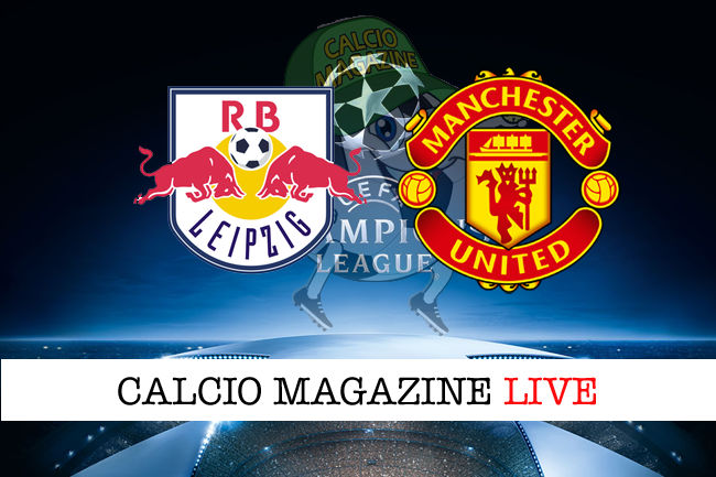 Lipsia Manchester United cronaca diretta live risultato in tempo reale