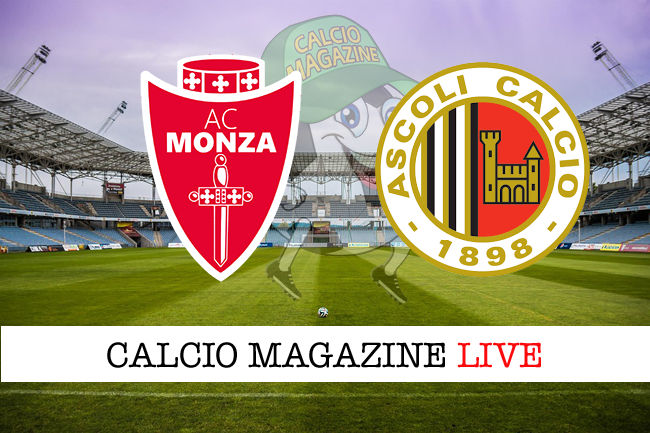 Monza Ascoli cronaca diretta live risultato in tempo reale