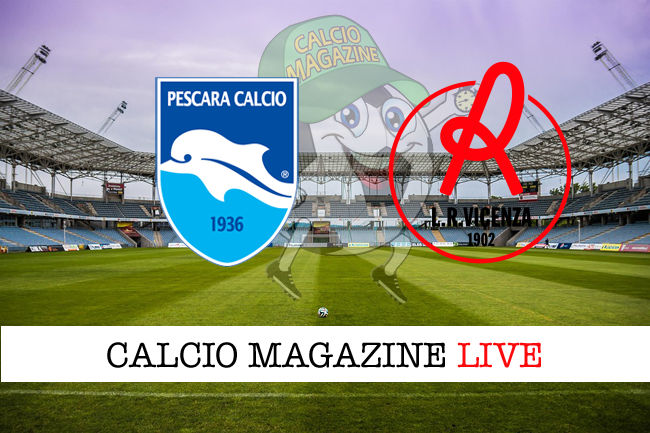 Pescara Vicenza cronaca diretta live risultato in tempo reale