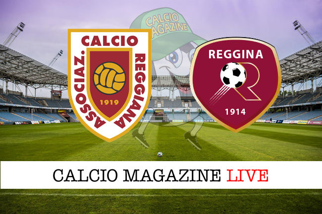 Reggiana Reggina cronaca diretta live risultato in tempo reale