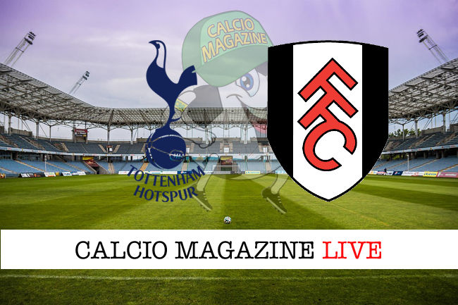 Tottenham Fulham cronaca diretta live risultato in tempo reale