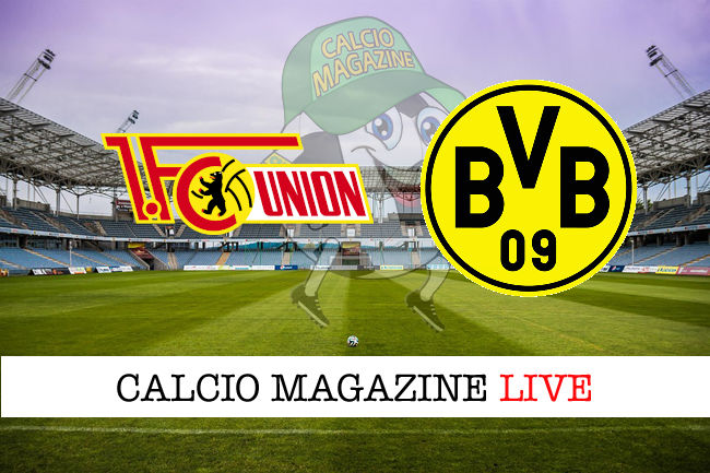 Union Berlino Borussia Dortmund cronaca diretta live risultato in tempo reale