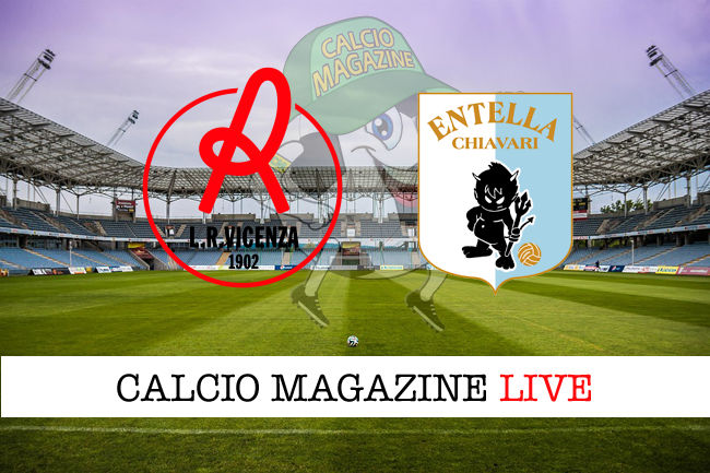 Vicenza Virtus Entella cronaca diretta live risultato in tempo reale