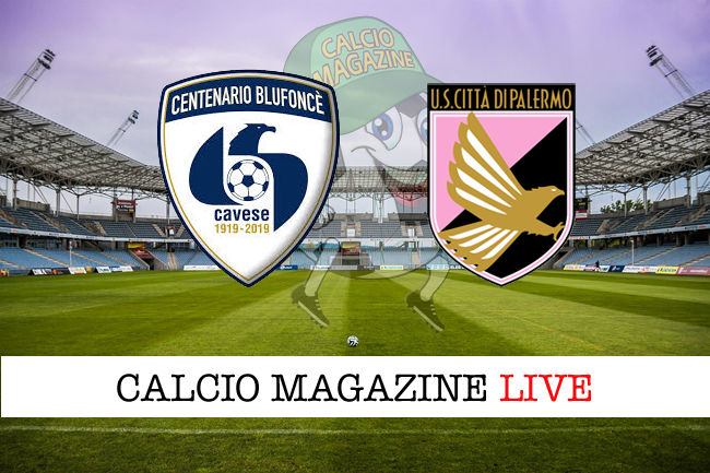 Cavese Palermo cronaca diretta live risultato in tempo reale