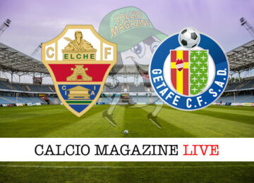 Elche Getafe cronaca diretta live risultato in tempo reale