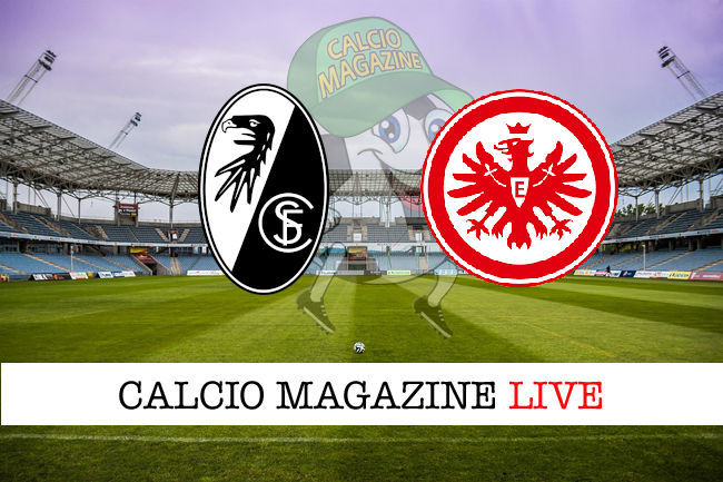 Friburgo Eintracht Francoforte cronaca diretta live risultato in tempo reale