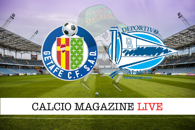 Getafe Alaves cronaca diretta live risultato in tempo reale