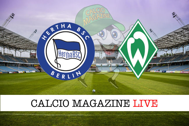 Hertha Berlino Werder Brema cronaca diretta live risultato in tempo reale
