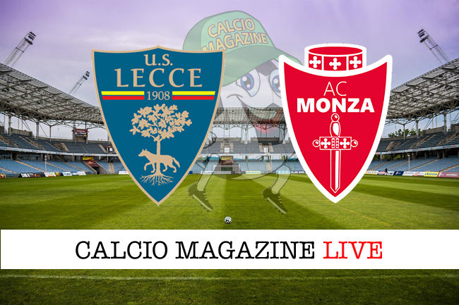 Lecce Monza cronaca diretta live risultato in tempo reale