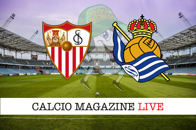 Siviglia Real Sociedad cronaca diretta live risultato in tempo reale