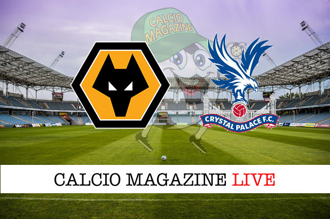 Wolverhampton Crystal Palace cronaca diretta live risultato in tempo reale