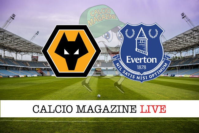 Wolverhampton Everton cronaca diretta live risultato in tempo reale