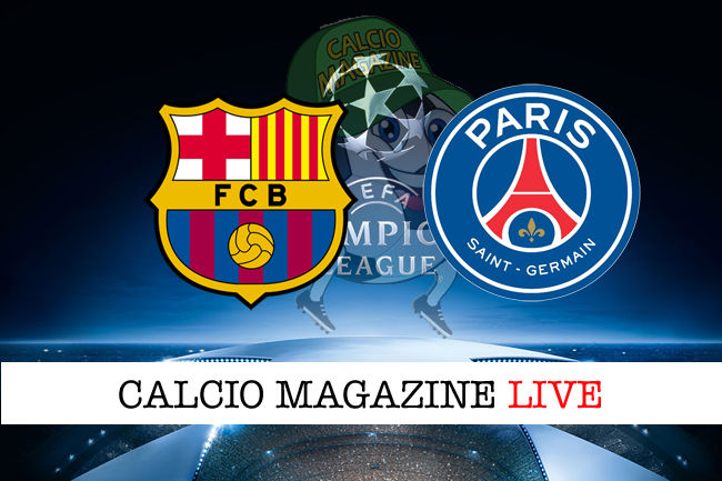 Barcellona PSG cronaca diretta live risultato in tempo reale