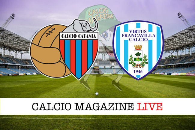 Catania Virtus Francavilla cronaca diretta live risultato in tempo reale