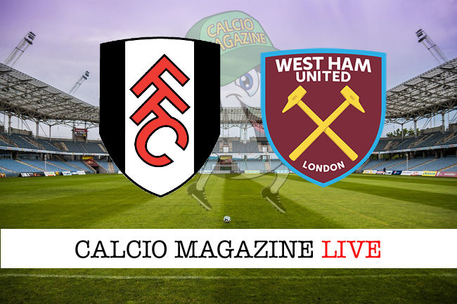 Fulham West Ham cronaca diretta live risultato in tempo reale