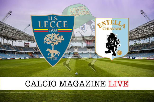 Lecce Virtus Entella cronaca diretta live risultato in tempo reale