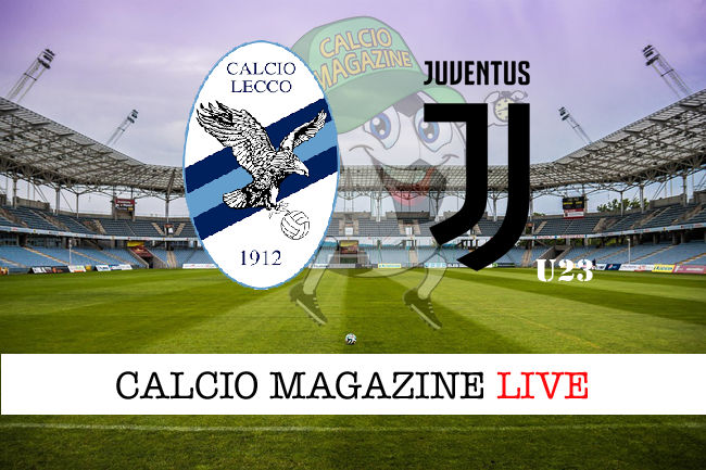 Lecco Juventus u23 cronaca diretta live risultato in tempo reale
