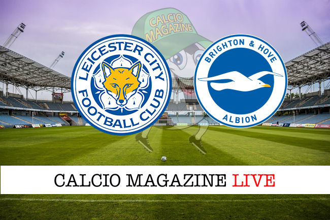 Leicester Brighton cronaca diretta live risultato in tempo reale