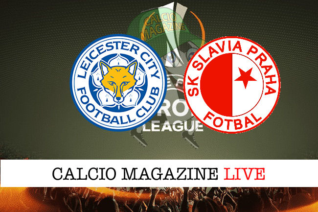 Leicester Slavia Praga cronaca diretta live risultato in tempo reale