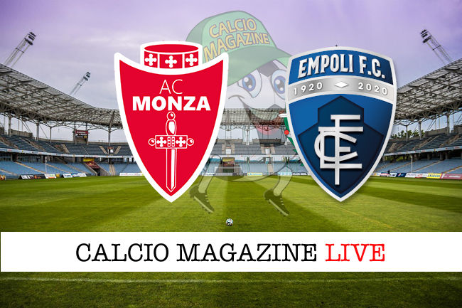 Monza Empoli cronaca diretta live risultato in tempo reale