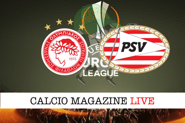 Olympiakos PSV cronaca diretta live risultato in tempo reale