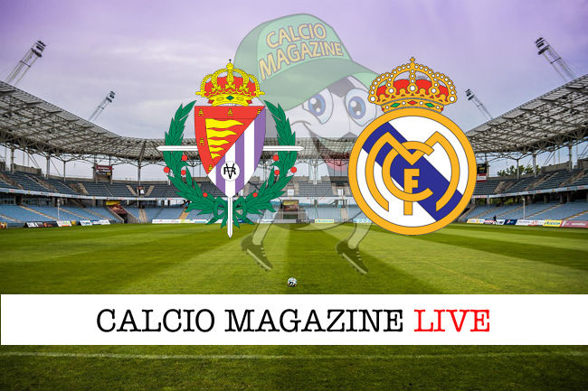 Valladolid Real Madrid cronaca diretta live risultato in tempo reale