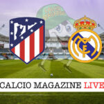Atletico Madrid Real Madrid cronaca diretta live risultato in tempo reale