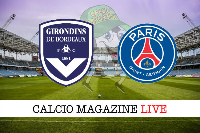 Bordeaux PSG cronaca diretta risultato in tempo reale